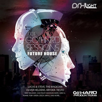 DRKLight - Go!HARD Sessions - Future House 1 by DRKLight