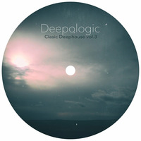 Deepologic - Clasic Deephouse Mix vol.3 by Deepologic
