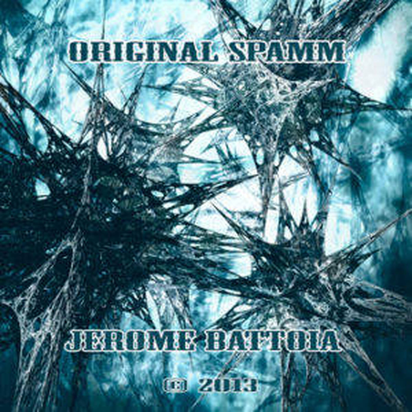 (2013) - Original Spamm cover