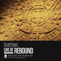 Live at Rebound by Scott Haro (Mac)