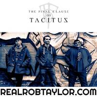 EP PREVIEW: THE FINAL CLAUSE OF TACITUS, "ASININE MUSIC FOR THE SOLEMN AND STAID" by The Real Rob Taylor