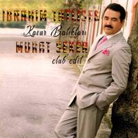 Ibrahim Tatlises - Kavur baliklari (Murat Seker Club Edit) by bydiamond