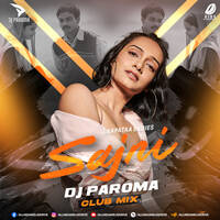 O Sajni Re (Club Mix) - DJ Paroma by All Indian DJs Drive