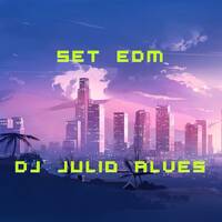 SET EDM DJ JULIO ALVES 29-09-2021 by DJ Julio Alves