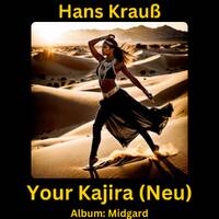 Your Kajira (Neu) by Hans Krauß