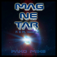 Pako Mike Magnetar (P. Version Short) by Pako Mike