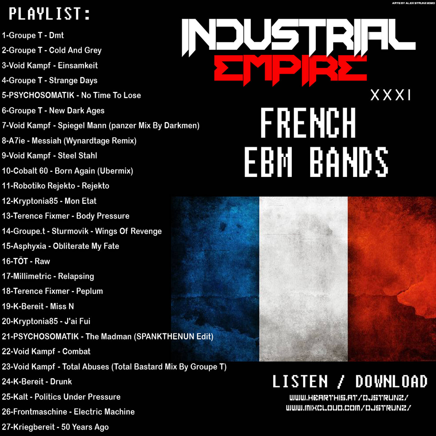 Dj Alex Strunz @ INDUSTRIAL EMPIRE XXXI - FRENCH EBM BANDS - 18-09-2020 episode artwork