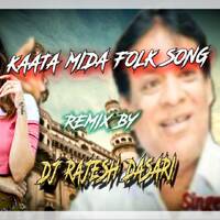 kaata mida folk song remix by dj rajesh dasari by www.Djoffice.in
