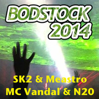 SK2 &amp; Maestro Live from Bodstock 2014 with MC's Vandal &amp; N20 by SK2