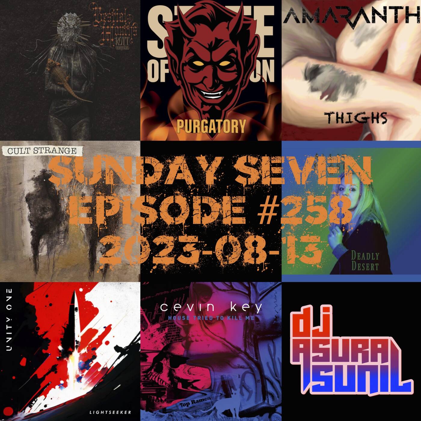 DJ AsuraSunil's Sunday Seven Mixshow #258 - 20230813 episode artwork