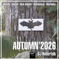 Radio &amp; Podcast : DJ Nederfolk : Neofolk "Shadow &amp; Darkness" mix Autum 2026 by Darkitalia