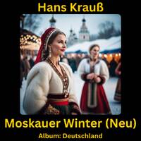 Moskauer Winter (Neu) by Hans Krauß