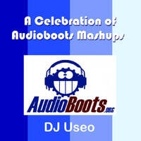 DJ Useo - A Celebration of Audioboots Mashups by DJ Konrad Useo
