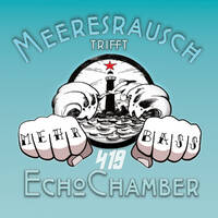 Meeresrausch trifft Echochamber 419 (28.05.20) by Saetchmo