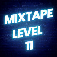 Mixtape Level 11 by Fernando López Dj