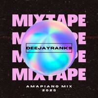 DEEJAYRANKS AMAPIANO VIBES (SA,NIGERIA,T.Z)-2025 by DeejayRanks