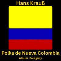 Polka de Nueva Colombia by Hans Krauß
