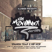 New Movement_Mixtape Vol.1 by ptyxander