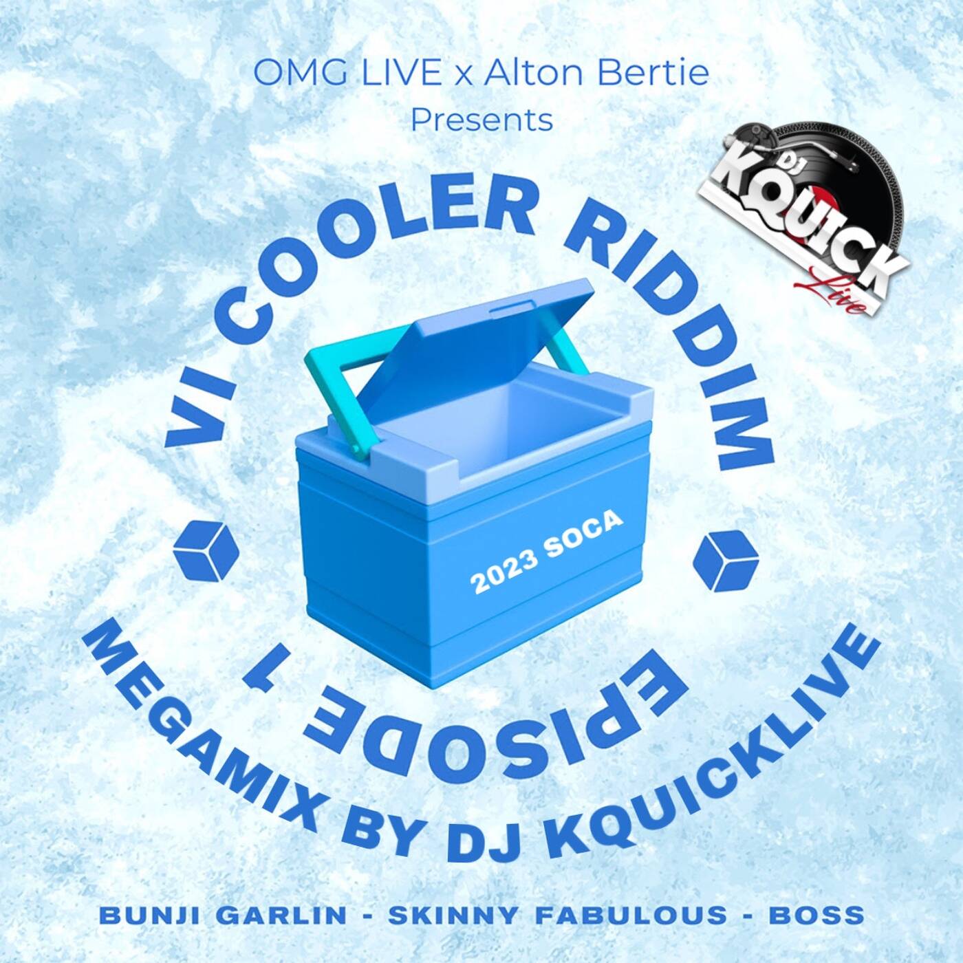 VI Cooler Riddim EP 1 Mega Mix (2023 SOCA) - OMG Live & Alton Bertie episode artwork
