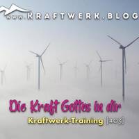 Die Kraft Gottes in dir (3) [#0706] @Kraftwerk_FrankVornheder by Frank Vornheder