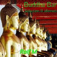 Ralf M Show 20 - Buddha-Bar Selection II (dinner) by Ralf M