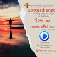 siehe, ich mache alles neu by tiddische.church