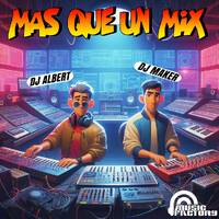 MAS QUE UN MIX ( FACTORY MUSIC ) by factorymusic
