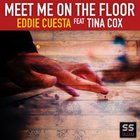 Eddie Cuesta ft Tina Cox-Meet Me On The Floor (Matteo Candura Instr. Rmx)(PREVIEW/BUY on Traxsource) by Matteo Candura