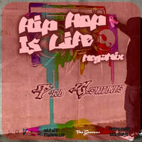 Pro Genious - Hip Hip Is Life(Megamix) by DeepSound Sessions