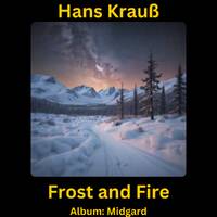 Frost and Fire by Hans Krauß