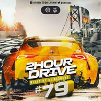 2 Hour Drive Episode 79 Mixed by Ntshebe by DJ Ntshebe