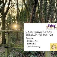 Care Home Choir 95 Jan 2026 Valentine by ThinkCre8tiveGroupCIC