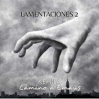 Lamentaciones 2 | ¿Qué pasa cuando Dios es tu enemigo? by Kehila Camino a Emaus