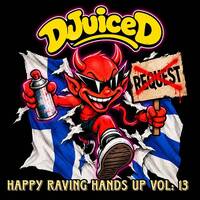 DJuiceD - Happy raving hands up! 