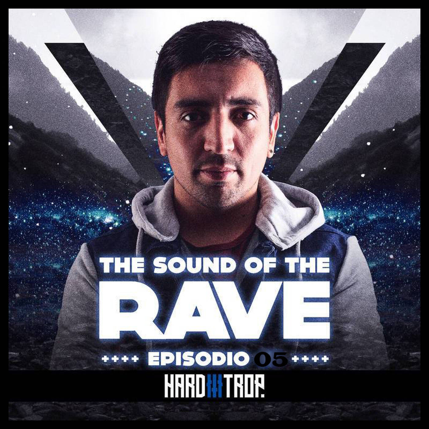 The Sound of the Rave #005 By RebelNoise episode artwork