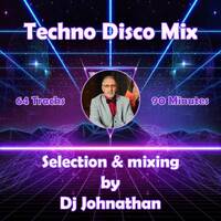 Dj Johnathan - Techno Disco Mix by Dj Johnathan