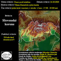Korene 65 - 2020-10-14 Chaos pred totalitou by Slobodný Vysielač