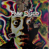 DJ Geoff Clinton - Fake Disco (2025 Leftfield, Weird, Synthetic, Industrial &amp; Experimental Music Mix) by Geoff Clinton