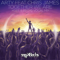 Arty feat. Chris James - Together We Are (Kgee &amp; Bechs Vocal Mix) by Arctic State