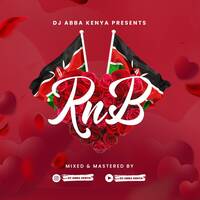 The House Party 12 With DJ ABBA #TrueLove by DJ ABBA KENYA