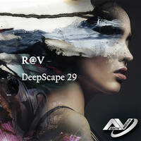 R@V - DeepScape 29 by R@V