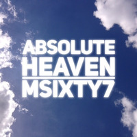 Absolute Heaven by Msixty7