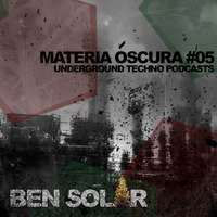 Materia Oscura #5 - Insomniacs Freakshow (Fnoob Techno) by Ben Solar
