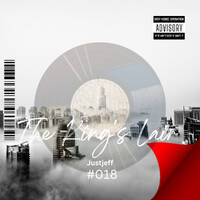 THE KINGS LAIR house according to Justjeff #018 (04 May 2025) mixed by Justjeff by Justjeff