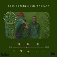 BASS NATION MUSIC PODCAST EPISODE 8 -Mixed By [Bass Concert] by Bass Nation Music Podcast