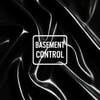 Basement Control