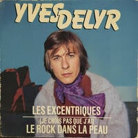 Yves Delyr - Les excentriques 1979 by TTMK