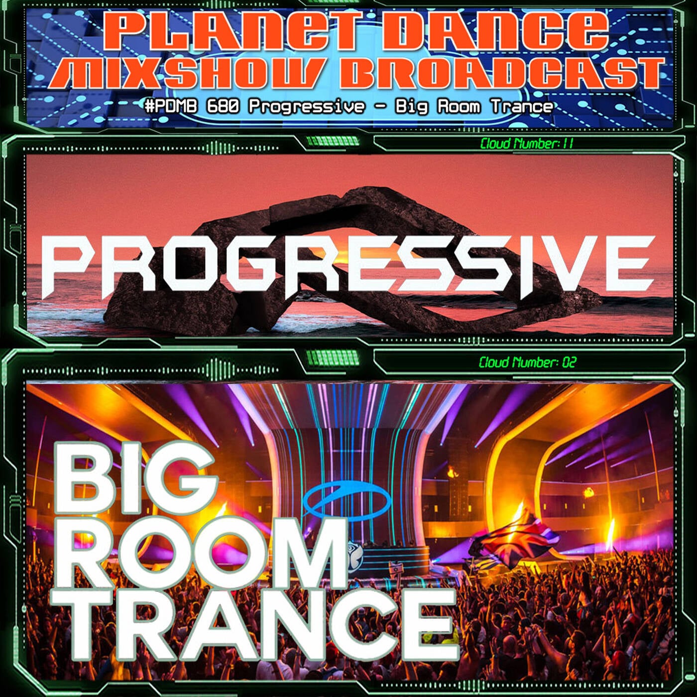 Planet Dance Mixshow Broadcast 680 Progressive - Big Room Trance episode artwork