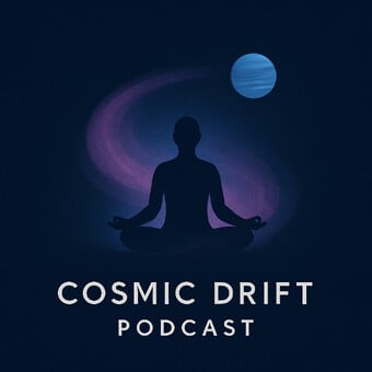 Cosmic Drift Podcast
