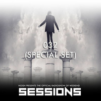 SESSIONS #032 (Special Set) by NOISH